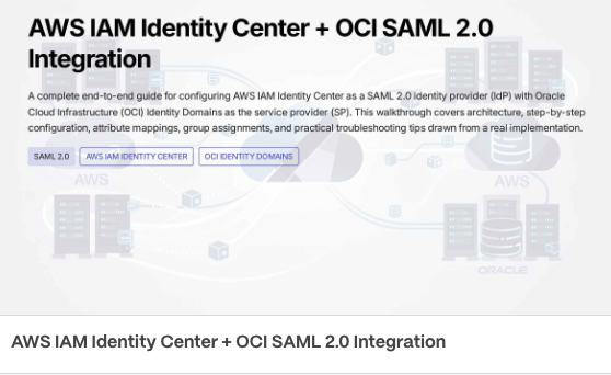 Setting up SAML SSO between AWS IAM Identity Center (IdP) and OCI Identity Domains (SP)